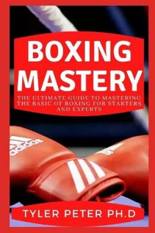 Cover of Boxing Mastery