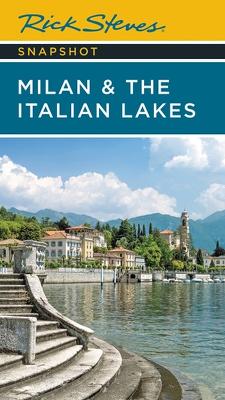 Book cover for Rick Steves Snapshot Milan & the Italian Lakes (Fifth Edition)