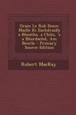 Cover of Orain Le Rob Donn