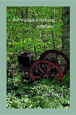 Book cover for The Walnut-Cracking Machine