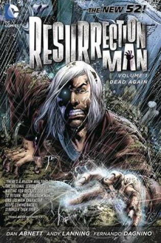Cover of Resurrection Man Vol. 1