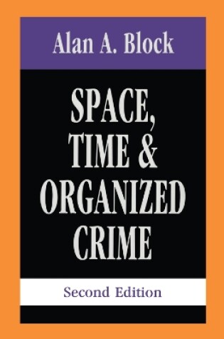 Cover of Space, Time, and Organized Crime