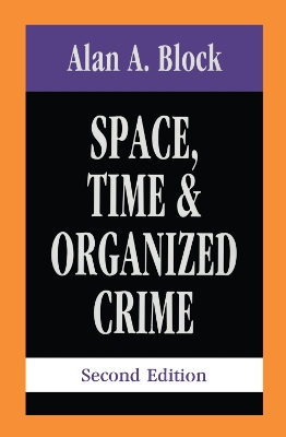 Book cover for Space, Time, and Organized Crime