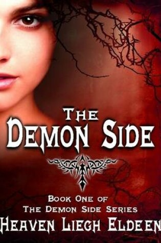 Cover of The Demon Side - Book One of the Demon Side Series