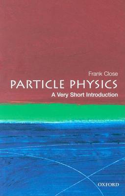 Book cover for Particle Physics: A Very Short Introduction