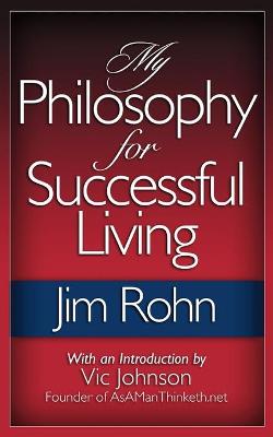 Book cover for My Philosophy For Successful Living