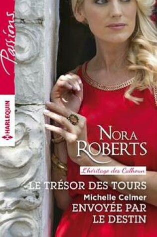 Cover of Le Tresor Des Tours - Envoyee Par Le Destin