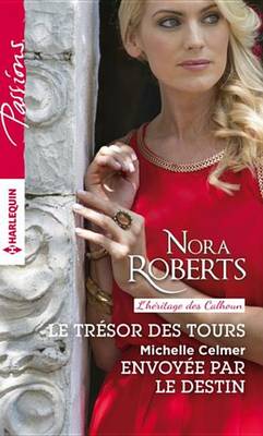 Book cover for Le Tresor Des Tours - Envoyee Par Le Destin