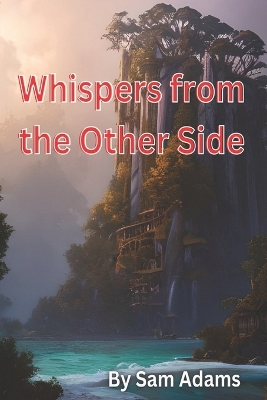 Book cover for Whispers from the Other Side