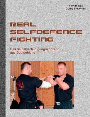 Book cover for Real Selfdefence Fighting