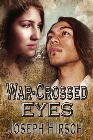 Cover of War-Crossed Eyes