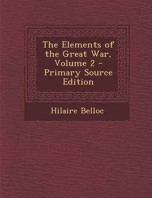 Book cover for The Elements of the Great War, Volume 2