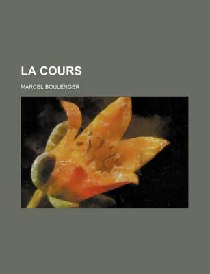 Book cover for La Cours