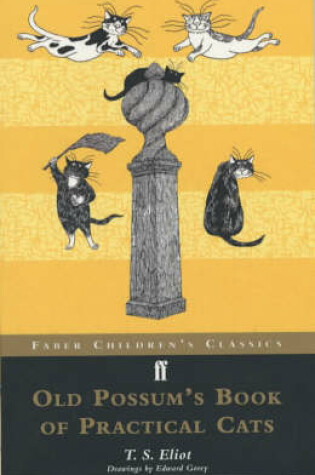 Cover of Old Possum's Book of Practical Cats (Children's Classics)