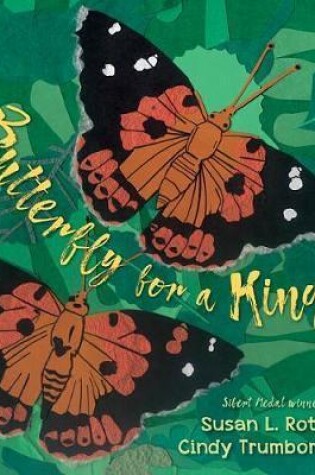 Cover of Butterfly For A King
