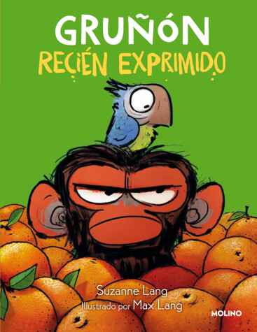 Book cover for Gruñón recién exprimido / Grumpy Monkey. Freshly Squeezed: A Graphic Novel Chapt er Book