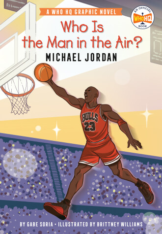 Book cover for Who Is the Man in the Air?: Michael Jordan