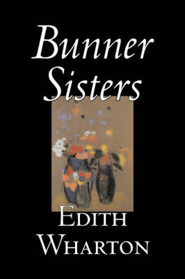 Book cover for Bunner Sisters by Edith Wharton, Fiction, Classics, Fantasy, Horror