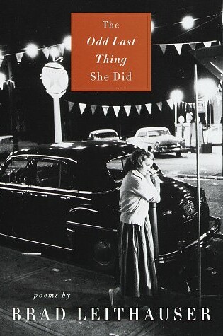 Cover of The Odd Last Thing She Did