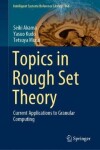 Book cover for Topics in Rough Set Theory