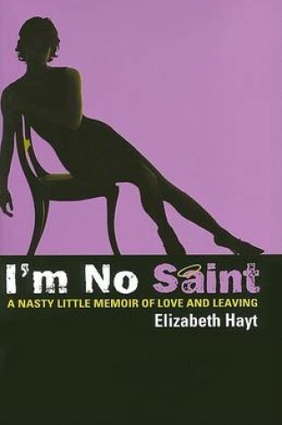 Cover of I'm No Saint