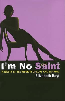 Book cover for I'm No Saint