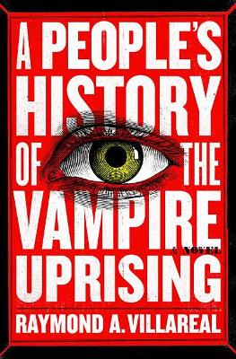 Book cover for A People's History of the Vampire Uprising