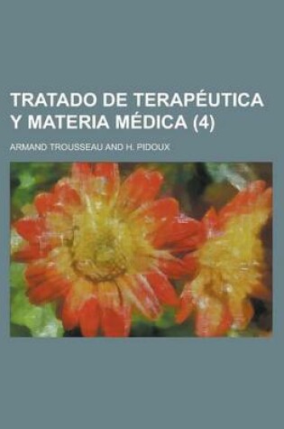Cover of Tratado de Terapeutica y Materia Medica (4)
