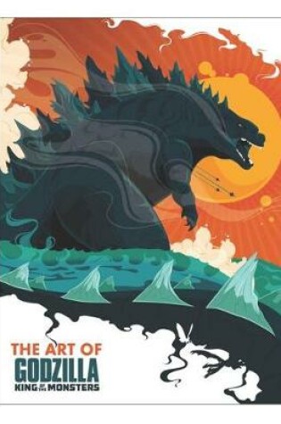 Cover of The Art of Godzilla - King of The Monsters (Unofficial)