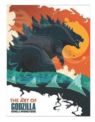 Book cover for The Art of Godzilla - King of The Monsters (Unofficial)