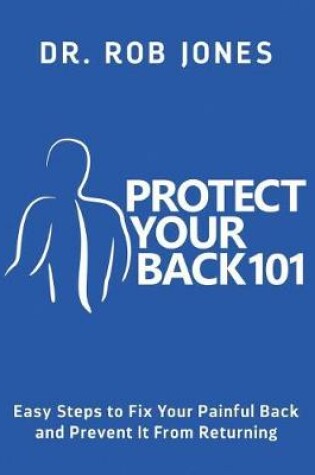 Cover of Protect Your Back 101