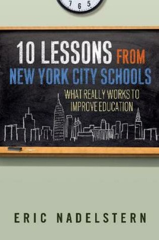 Cover of 10 Lessons from New York City Schools