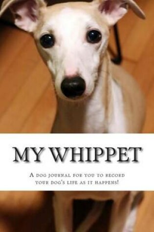 Cover of My Whippet