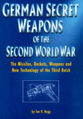 Book cover for German Secret Weapons of the Second World War