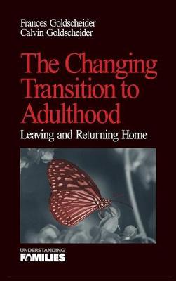 Cover of The Changing Transition to Adulthood