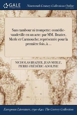 Book cover for Sans Tambour Ni Trompette