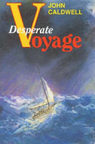 Cover of Desperate Voyage