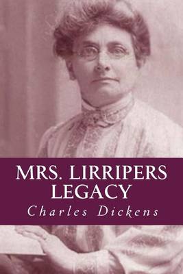 Book cover for Mrs. Lirripers Legacy