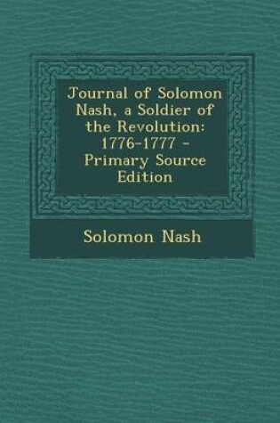 Cover of Journal of Solomon Nash, a Soldier of the Revolution