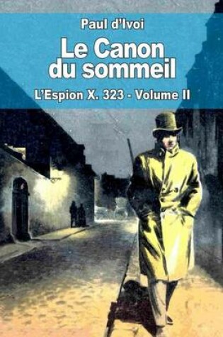 Cover of Le Canon du sommeil