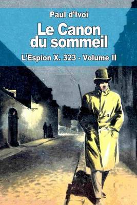 Book cover for Le Canon du sommeil