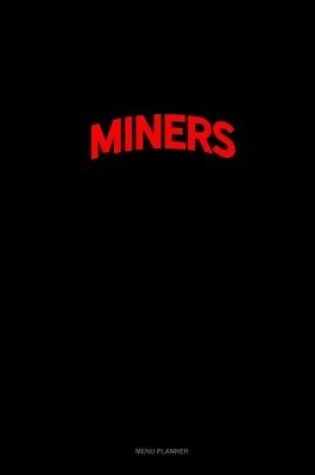 Cover of Bearded Miners Do It Better