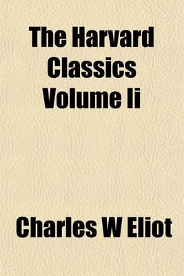 Book cover for The Harvard Classics Volume II