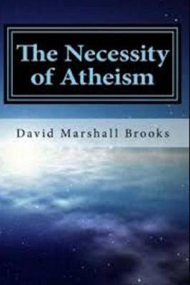 Book cover for The Necessity of Atheism Illustrated