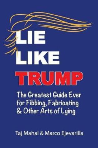 Cover of Lie Like Trump