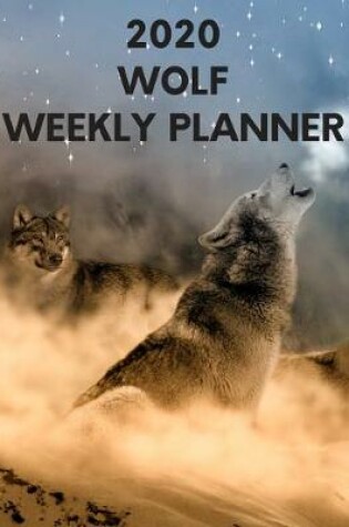 Cover of Wolf Weekly Planner 2020