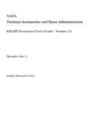 Cover of Smart Structures User's Guide - Version 3.0