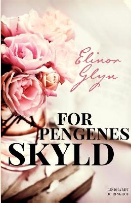 Book cover for For pengenes skyld