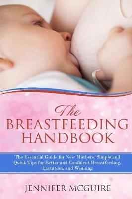 Book cover for The Breastfeeding Handbook