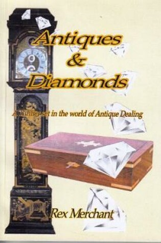 Cover of Antiques and Diamonds